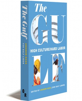 Cover, The Gulf: High Culture/Hard Labor, 2015.