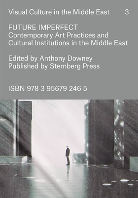 Click on this image to read Anthony Downey's introduction to Future Imperfect.